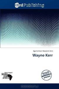 Wayne Kerr