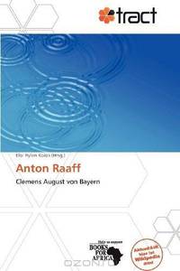 Anton Raaff (German Edition)
