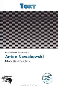 Anton Nowakowski (German Edition)