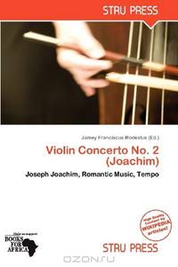 Violin Concerto No. 2 (Joachim)
