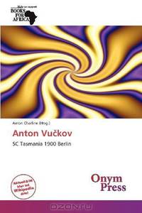Anton Vukov (German Edition)