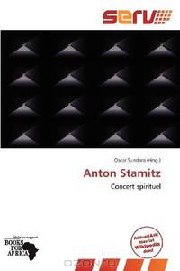 Anton Stamitz (German Edition)