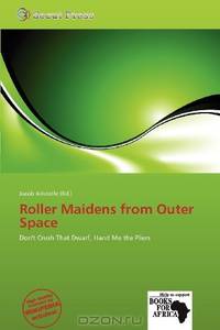 Roller Maidens from Outer Space