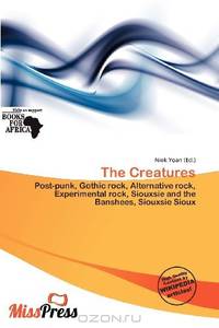 The Creatures