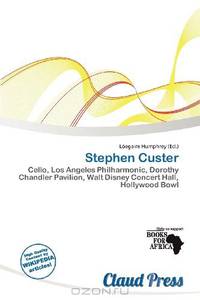 Stephen Custer
