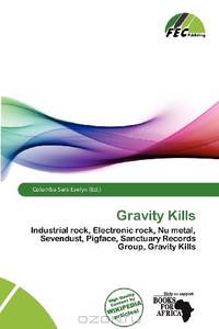Gravity Kills