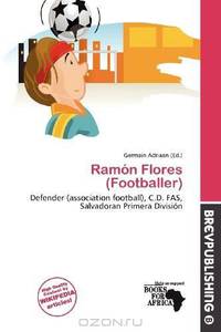 Ramon Flores (Footballer)