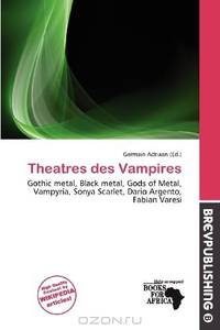 Theatres des Vampires