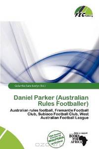 Daniel Parker (Australian Rules Footballer)