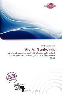 Vic A. Nankervis