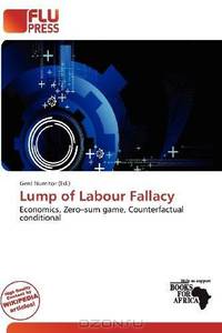 Lump of Labour Fallacy