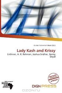 Lady Kash and Krissy