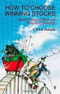 How to Choose Winning Stocks: Rewriting Formula (Response Books)