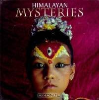 Himalayan Mysteries