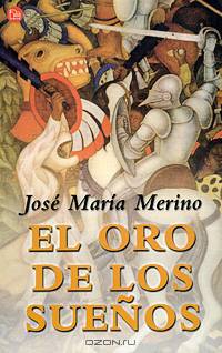 El oro de los suenos