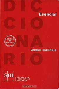 Diccionario Esencial: Lengua espanola