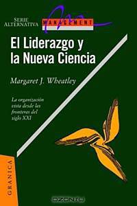 El Liderazgo Y LA Nueva Ciencia