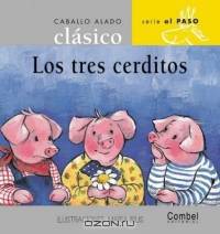 tres cerditos, Los (Caballo alado clasico series-Al paso)