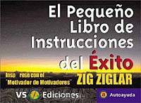 El Pequeno Libro de Instrucciones del Exito