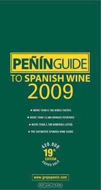 Penin Guide to Spanish Wine 2009
