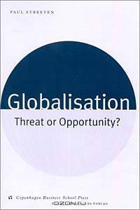 Globalisation: Threat or Opportunity?