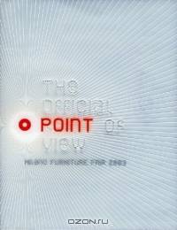 The Official Point of View: Milano Furniture Fair 2003