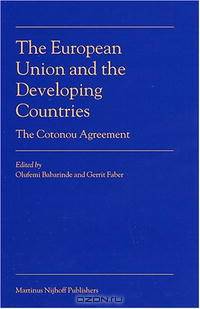 The European Union and the Developing Countries: The Contonou Agreement