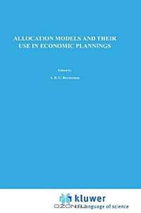 Allocation Models and Their Use in Economic Planning