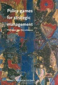 Policy Games for Strategic Management