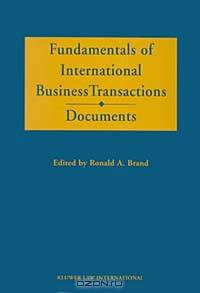 Fundamentals of International Business Transactions: Documents