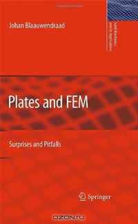 Plates and FEM: Surprises and Pitfalls (Solid Mechanics and Its Applications)
