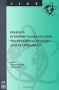 Essays in Economic Globalization, Transnational Policies and Vulnarability