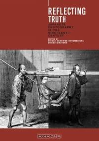 Reflecting Truth: Japanese Photography In The Nineteenth Century