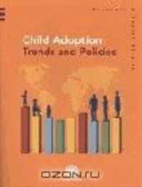 Child Adoption: Trends and Policies