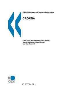 OECD Reviews of Tertiary Education Croatia