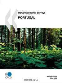 Portugal (Oecd Economic Surveys 2008)