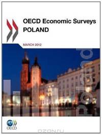 OECD Economic Surveys: Poland 2012