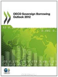OECD Sovereign Borrowing Outlook 2012