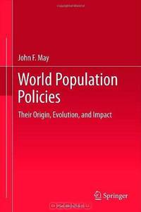 World Population Policies: Their Origin, Evolution, and Impact