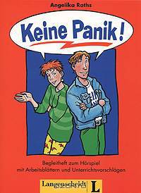 Keine Panik! Begleitheft zum Hospiel mit Arbeitsblattern und Unterrichtsvorschlagen