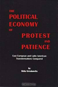 Political Economy of Protest and Patience