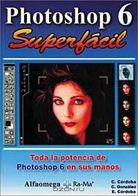 Photoshop 6: Superfacil