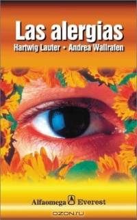 Las alergias (Cuerpo y salud series)