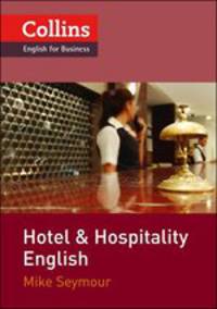 Collins English for Business: Collins Hotel and Hospitlaity English + CD