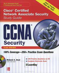 CCNA Cisco Certified Network Associate Security Study Guide: Exam 640-553 (+ CD-ROM)