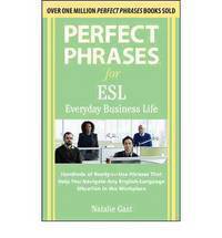 Perfect Phrases ESL Everyday Business