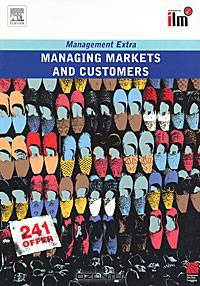 Managing Markets & Customers