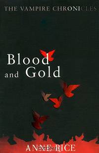 Blood and Gold