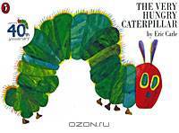 The Very Hungry Caterpillar
