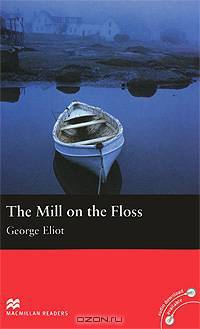 The Mill on the Floss: Beginner Level